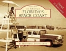 Florida's Space Coast Postcards by Wade Arnold